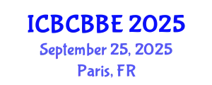 International Conference on Bioinformatics, Computational Biology and Biomedical Engineering (ICBCBBE) September 25, 2025 - Paris, France
