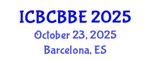 International Conference on Bioinformatics, Computational Biology and Biomedical Engineering (ICBCBBE) October 23, 2025 - Barcelona, Spain