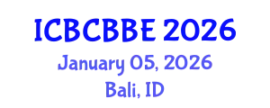 International Conference on Bioinformatics, Computational Biology and Biomedical Engineering (ICBCBBE) January 05, 2026 - Bali, Indonesia