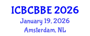 International Conference on Bioinformatics, Computational Biology and Biomedical Engineering (ICBCBBE) January 19, 2026 - Amsterdam, Netherlands