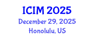 International Conference on Innovation and Marketing (ICIM) December 29, 2025 - Honolulu, United States