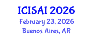 International Conference on Information Security and Artificial Intelligence (ICISAI) February 23, 2026 - Buenos Aires, Argentina