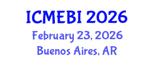 International Conference on Management, Economics and Business Information (ICMEBI) February 23, 2026 - Buenos Aires, Argentina