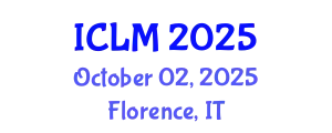International Conference on Leadership and Management (ICLM) October 02, 2025 - Florence, Italy