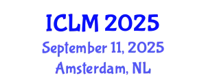 International Conference on Leadership and Management (ICLM) September 11, 2025 - Amsterdam, Netherlands