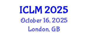 International Conference on Leadership and Management (ICLM) October 16, 2025 - London, United Kingdom