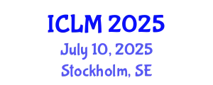 International Conference on Leadership and Management (ICLM) July 10, 2025 - Stockholm, Sweden
