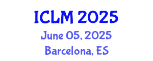 International Conference on Leadership and Management (ICLM) June 05, 2025 - Barcelona, Spain
