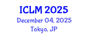 International Conference on Leadership and Management (ICLM) December 04, 2025 - Tokyo, Japan