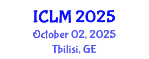 International Conference on Leadership and Management (ICLM) October 02, 2025 - Tbilisi, Georgia