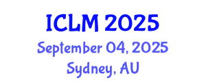International Conference on Leadership and Management (ICLM) September 04, 2025 - Sydney, Australia