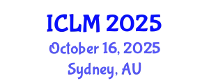 International Conference on Leadership and Management (ICLM) October 16, 2025 - Sydney, Australia