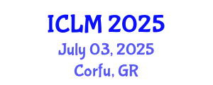 International Conference on Leadership and Management (ICLM) July 03, 2025 - Corfu, Greece