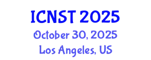 International Conference on Nuclear Science and Technology (ICNST) October 30, 2025 - Los Angeles, United States