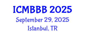 International Conference on Molecular Biology, Biochemistry and Biotechnology (ICMBBB) September 29, 2025 - Istanbul, Turkey