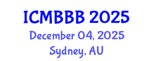 International Conference on Molecular Biology, Biochemistry and Biotechnology (ICMBBB) December 04, 2025 - Sydney, Australia