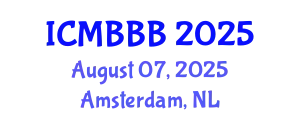 International Conference on Molecular Biology, Biochemistry and Biotechnology (ICMBBB) August 07, 2025 - Amsterdam, Netherlands