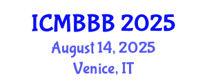 International Conference on Molecular Biology, Biochemistry and Biotechnology (ICMBBB) August 14, 2025 - Venice, Italy