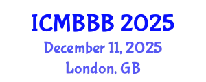 International Conference on Molecular Biology, Biochemistry and Biotechnology (ICMBBB) December 11, 2025 - London, United Kingdom