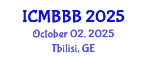 International Conference on Molecular Biology, Biochemistry and Biotechnology (ICMBBB) October 02, 2025 - Tbilisi, Georgia