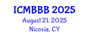 International Conference on Molecular Biology, Biochemistry and Biotechnology (ICMBBB) August 21, 2025 - Nicosia, Cyprus