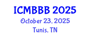 International Conference on Molecular Biology, Biochemistry and Biotechnology (ICMBBB) October 23, 2025 - Tunis, Tunisia