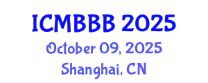 International Conference on Molecular Biology, Biochemistry and Biotechnology (ICMBBB) October 09, 2025 - Shanghai, China
