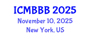 International Conference on Molecular Biology, Biochemistry and Biotechnology (ICMBBB) November 10, 2025 - New York, United States