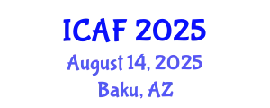 International Conference on Accounting and Finance (ICAF) August 14, 2025 - Baku, Azerbaijan