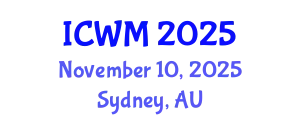 International Conference on Waste Management (ICWM) November 10, 2025 - Sydney, Australia