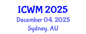 International Conference on Waste Management (ICWM) December 04, 2025 - Sydney, Australia