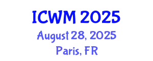 International Conference on Waste Management (ICWM) August 28, 2025 - Paris, France