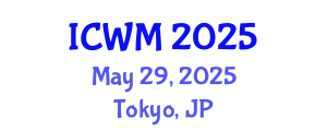 International Conference on Waste Management (ICWM) May 29, 2025 - Tokyo, Japan