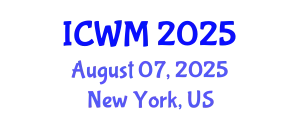 International Conference on Waste Management (ICWM) August 07, 2025 - New York, United States