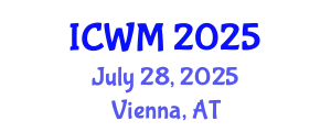 International Conference on Waste Management (ICWM) July 28, 2025 - Vienna, Austria