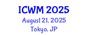 International Conference on Waste Management (ICWM) August 21, 2025 - Tokyo, Japan