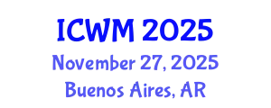 International Conference on Waste Management (ICWM) November 27, 2025 - Buenos Aires, Argentina