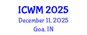 International Conference on Waste Management (ICWM) December 11, 2025 - Goa, India
