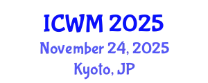 International Conference on Waste Management (ICWM) November 24, 2025 - Kyoto, Japan