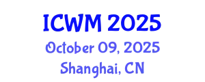 International Conference on Waste Management (ICWM) October 09, 2025 - Shanghai, China