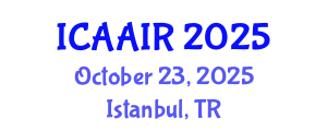 International Conference on Allergy, Asthma, Immunology and Rheumatology (ICAAIR) October 23, 2025 - Istanbul, Turkey