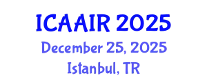 International Conference on Allergy, Asthma, Immunology and Rheumatology (ICAAIR) December 25, 2025 - Istanbul, Turkey