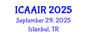 International Conference on Allergy, Asthma, Immunology and Rheumatology (ICAAIR) September 29, 2025 - Istanbul, Turkey