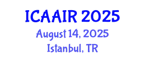 International Conference on Allergy, Asthma, Immunology and Rheumatology (ICAAIR) August 14, 2025 - Istanbul, Turkey