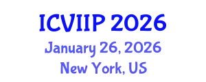 International Conference on Visualization, Imaging and Image Processing (ICVIIP) January 26, 2026 - New York, United States