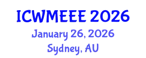 International Conference on Waste Management, Ecological and Environmental Engineering (ICWMEEE) January 26, 2026 - Sydney, Australia