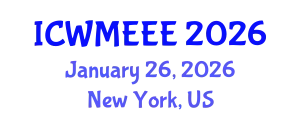 International Conference on Waste Management, Ecological and Environmental Engineering (ICWMEEE) January 26, 2026 - New York, United States