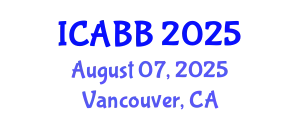 International Conference on Applied Biology and Biotechnology (ICABB) August 07, 2025 - Vancouver, Canada