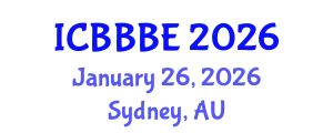 International Conference on Biochemical, Biomolecular and Biopharmaceutical Engineering (ICBBBE) January 26, 2026 - Sydney, Australia
