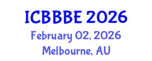 International Conference on Biochemical, Biomolecular and Biopharmaceutical Engineering (ICBBBE) February 02, 2026 - Melbourne, Australia